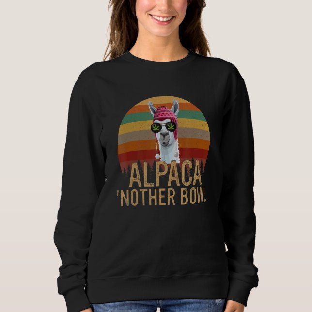 Alpaca 'nother Bowl  Alpaca Sweatshirt (Front)