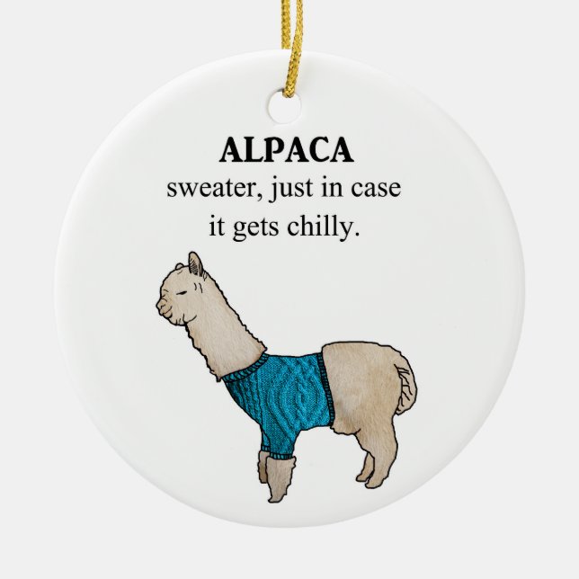 Alpaca Sweater Just In Case it Gets Chilly Ceramic Tree Decoration (Front)