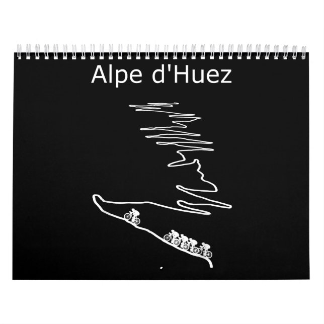 Alpe Huez In France Cycling Design  Men Calendar (Cover)