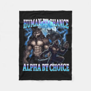 Alpha Choice Bootleg Funny Alpha Wolf Meme Humour Fleece Blanket