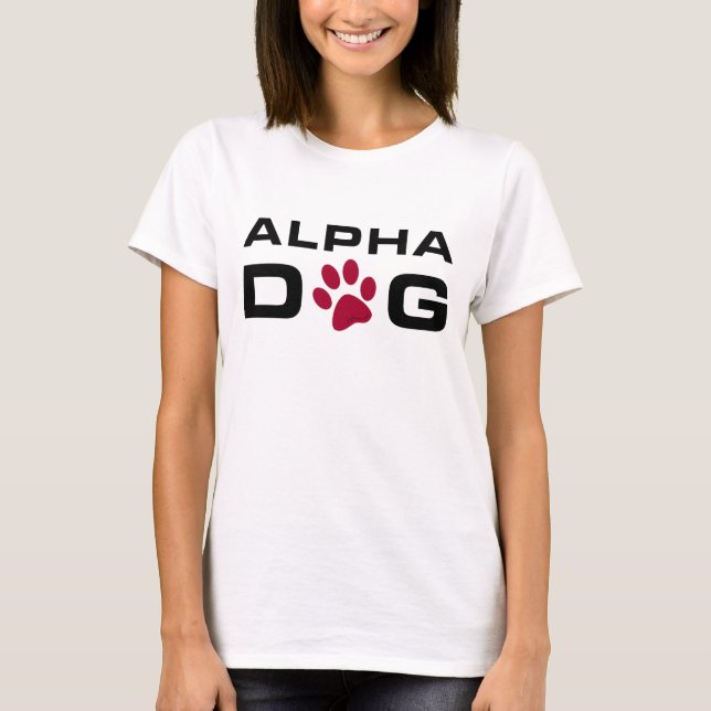 Alpha Dog T-Shirt (Front)