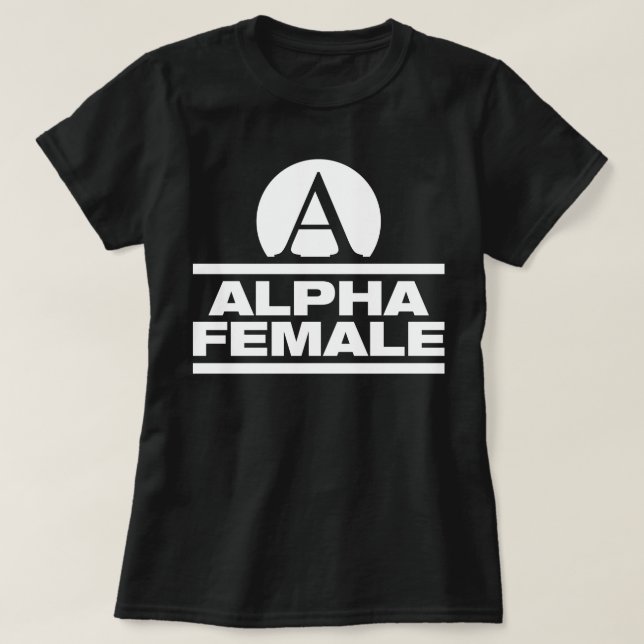 Alpha Female Gym Bodybuilding Fitness Slogan Tee (Design Front)