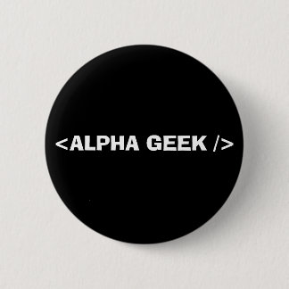 <ALPHA GEEK /> 6 CM ROUND BADGE