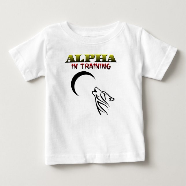 Alpha in training baby T-Shirt (Front)