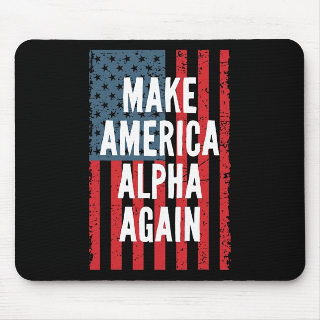 Alpha Make America Again Fourth Of July Independen Mouse Mat (Front)