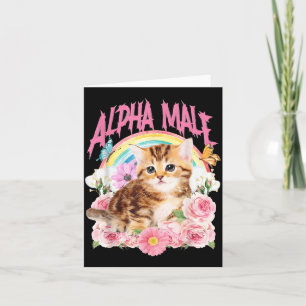 Alpha Male Funny Kitten Rainbow Floral Cat Meme Card