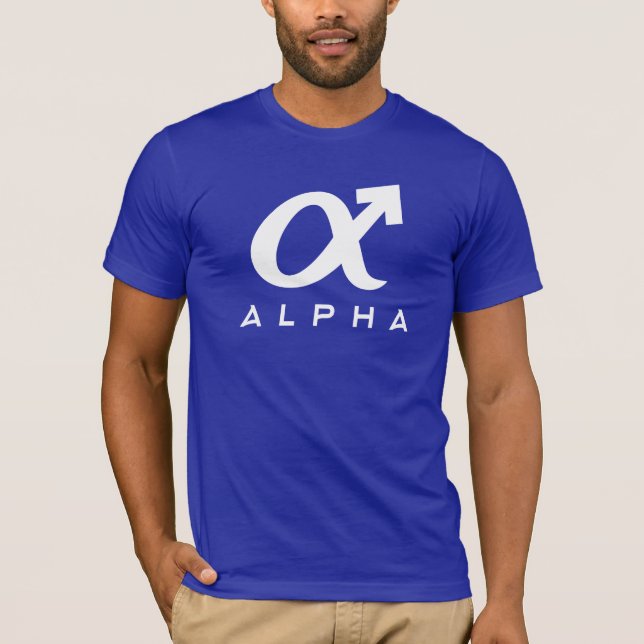 Alpha Male T-Shirt (Front)