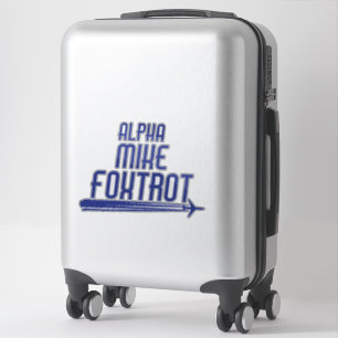 Alpha Mike Foxtrot Funny Aeroplane Pilot Saying