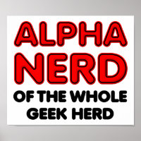 Alpha Nerd Funny Poster