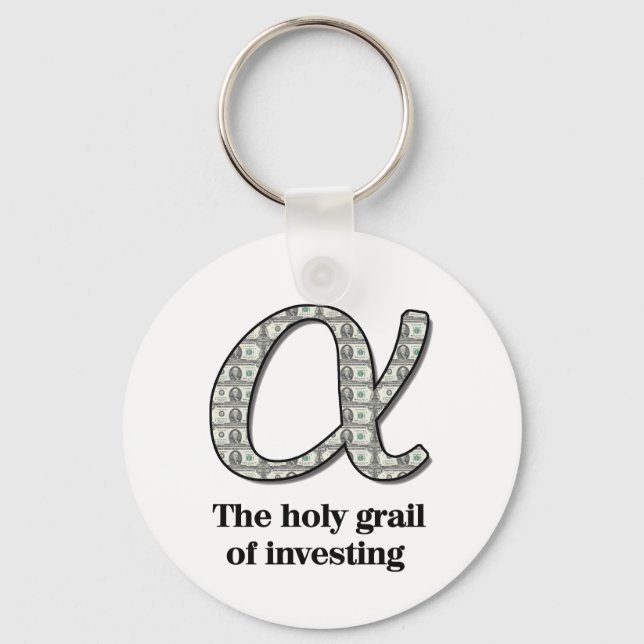 Alpha  - The holy grail of investing Key Ring (Front)