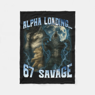 Alpha Wolf Loading 67 Percent Savage Funny Wolves Fleece Blanket
