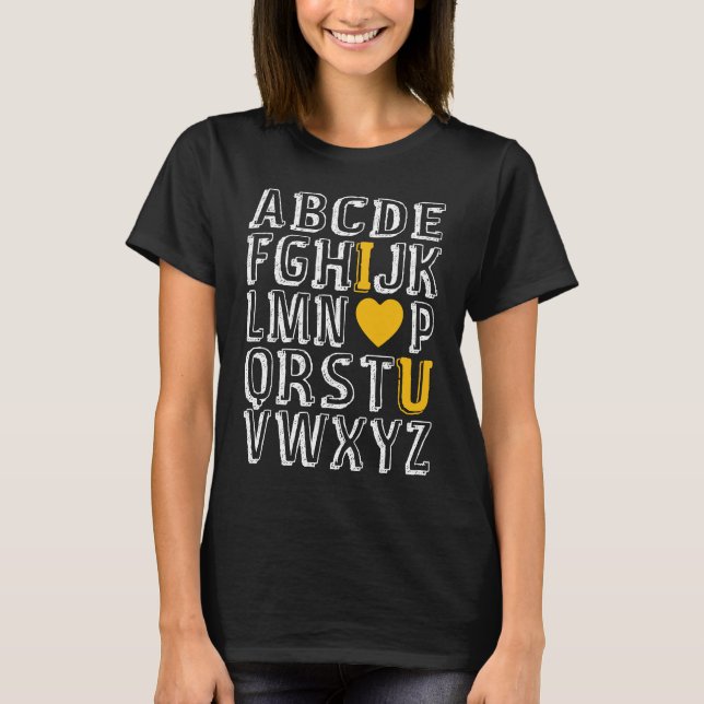 Alphabet ABC I Love U English Teacher Valentines D T-Shirt (Front)