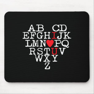 Alphabet Abc I Love You T Shirt Valentines Day Hea Mouse Mat