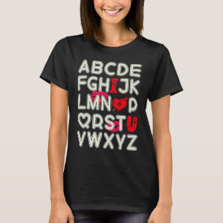 Alphabet ABC I Love You  Valentines Day Heart T-Shirt