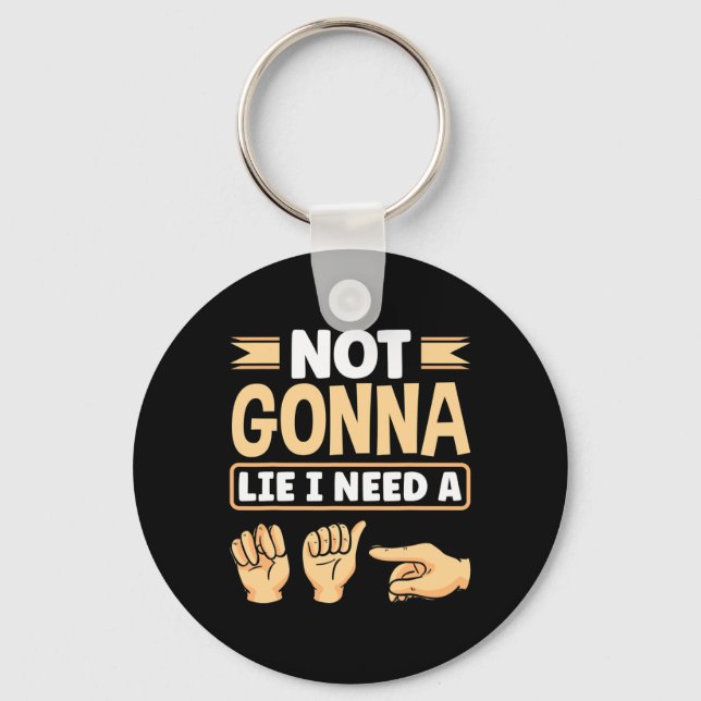 Alphabet American Sing Language Asl Teacher I Need Key Ring (Front)
