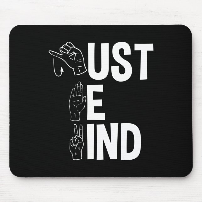 Alphabet American Sing Language Asl Teacher Just B Mouse Mat (Front)