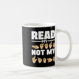 Alphabet American Sing Language Asl Teacher Quote Coffee Mug