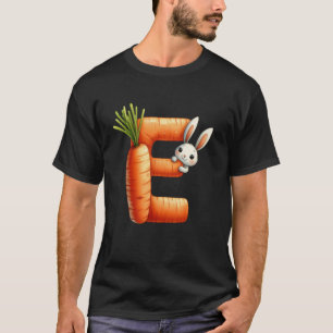 Alphabet eggs Easter ABCs Carrot Letter E for Kids T-Shirt