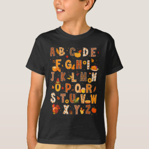 Alphabet Turkey Pumpkin Autumn Thanksgiving Teache T-Shirt