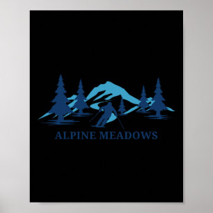 Alpine Meadows California Ski Resort Skiing Skier Poster
