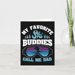 Alpine Ski Slope Skiing Dad Skier Snowboarder Fath Card