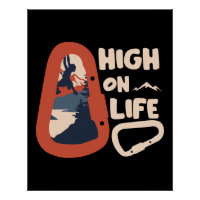 Alpinism Mountaineering High On Life