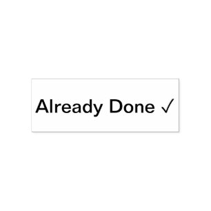 Already Done Self-inking Stamp