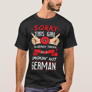 Already Taken Hot German Thumbs Up Red Nails Girl T-Shirt