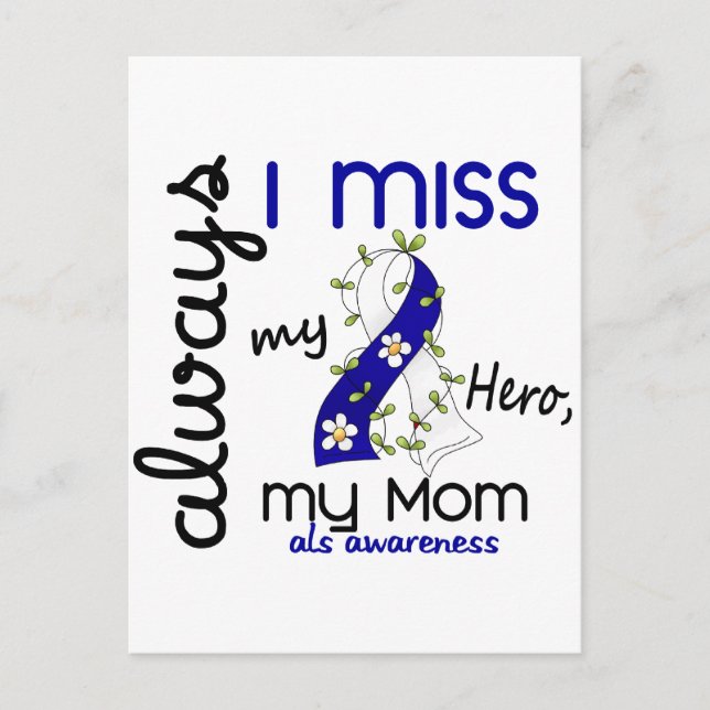 ALS Always I Miss My Mum 3 Postcard (Front)