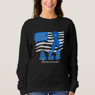 ALS Awareness Blue Ribbon American Flag ALS Warrio Sweatshirt