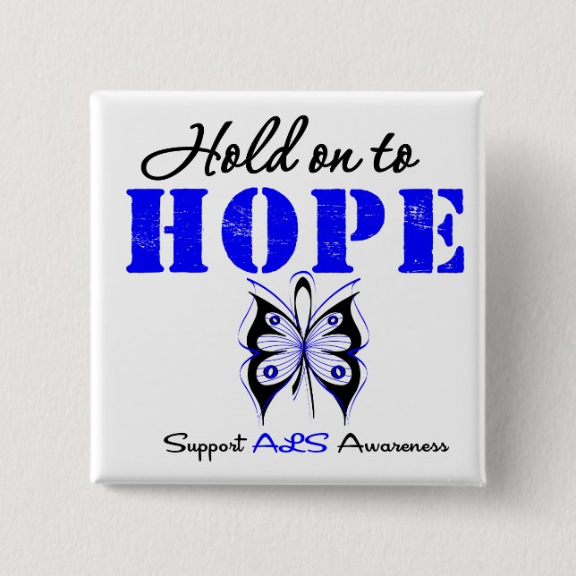 ALS Awareness HOLD ON TO HOPE 15 Cm Square Badge (Front)
