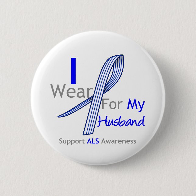 ALS Awareness I Wear ALS Ribbon For My Husband 6 Cm Round Badge (Front)