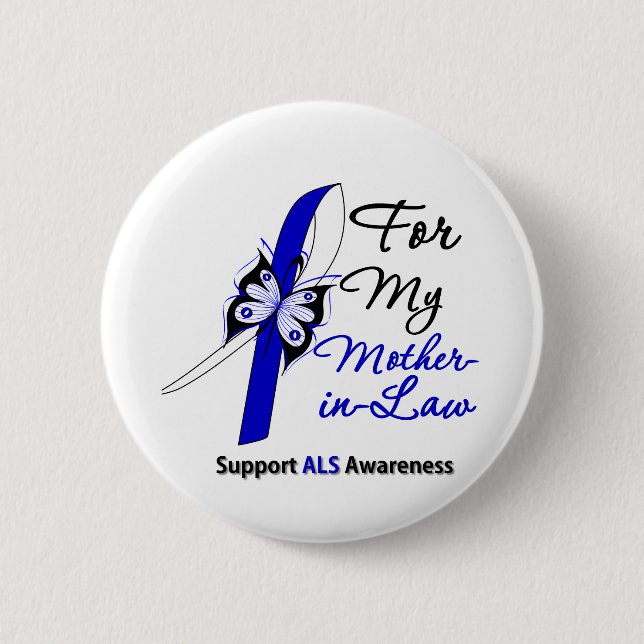 ALS Support For My Mother-in-Law 6 Cm Round Badge (Front)