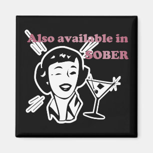 Also Available in SOBER - Drinking Retro Lady Magnet
