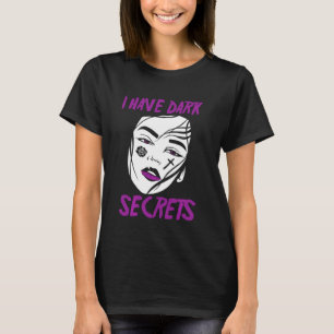 Alt Aesthetics I Have Dark Secrets Rose Tattoo Emo T-Shirt