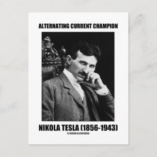 Alternating Current Champion Nikola Tesla Postcard