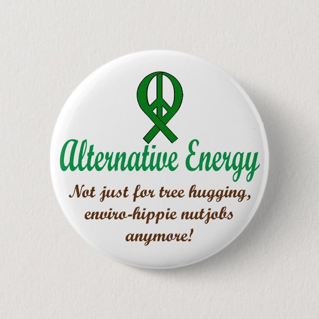 Alternative Energy 6 Cm Round Badge (Front)