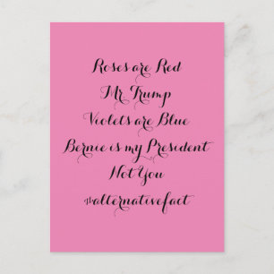 Alternative Fact: Bernie Is My President Valentine Holiday Postcard
