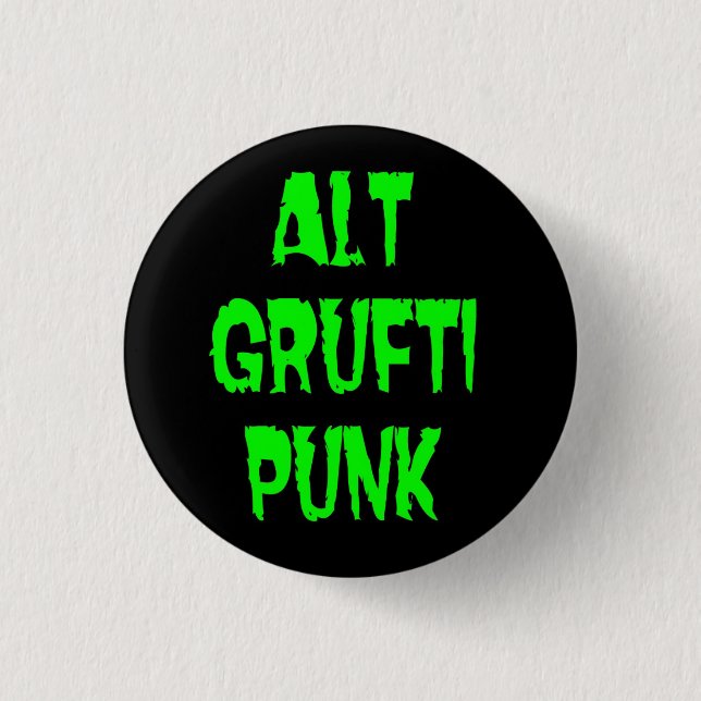 Altgruftipunk 3 Cm Round Badge (Front)