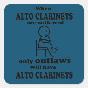 Alto Clarinet Outlawed Square Sticker
