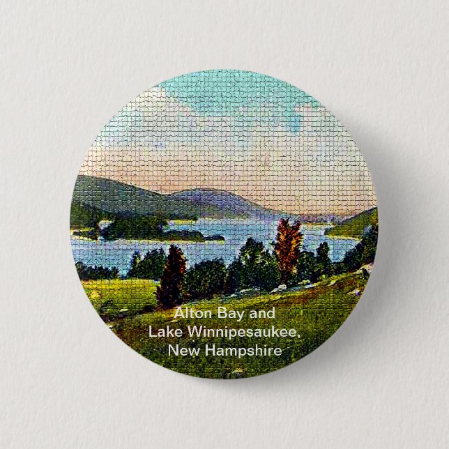 Alton Bay and Lake Winnipesaukee, New Hampshire 6 Cm Round Badge (Front)