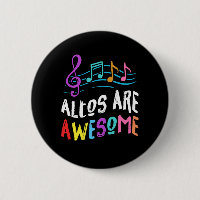 Altos Are Awesome Choir Singer Singing Music Gift