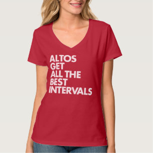 Altos Get All the Best Intervals T-Shirt