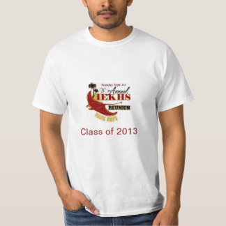 Alumni Reunion 2013 Class of 2013 T Shirt