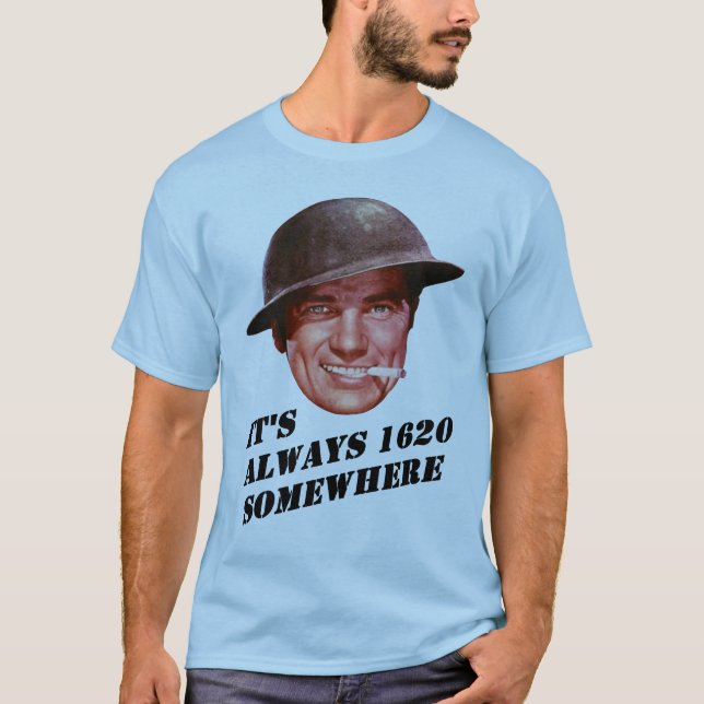 Always 1630 Somewhere T-Shirt (Front)