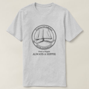 Always a Hippie Funny Barefoot T T-Shirt
