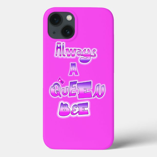 Always a queen bee hot pink Case-Mate iPhone case (Back)