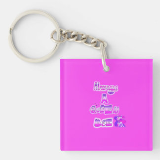 Always a queen bee hot pink keychain