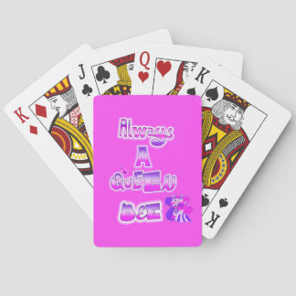 Always a queen bee hot pink playing cards