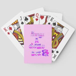 Always a queen bee light pink playing cards